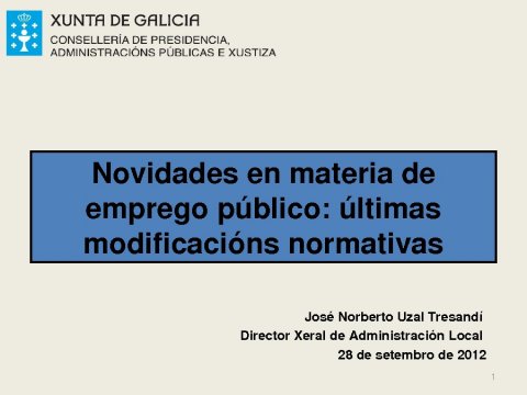 Novidades en materia de emprego p&uacute;blico: &uacute;ltimas modificaci&oacute;ns normativas